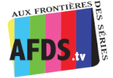 AFDS.tv – Aux Frontières Des Séries